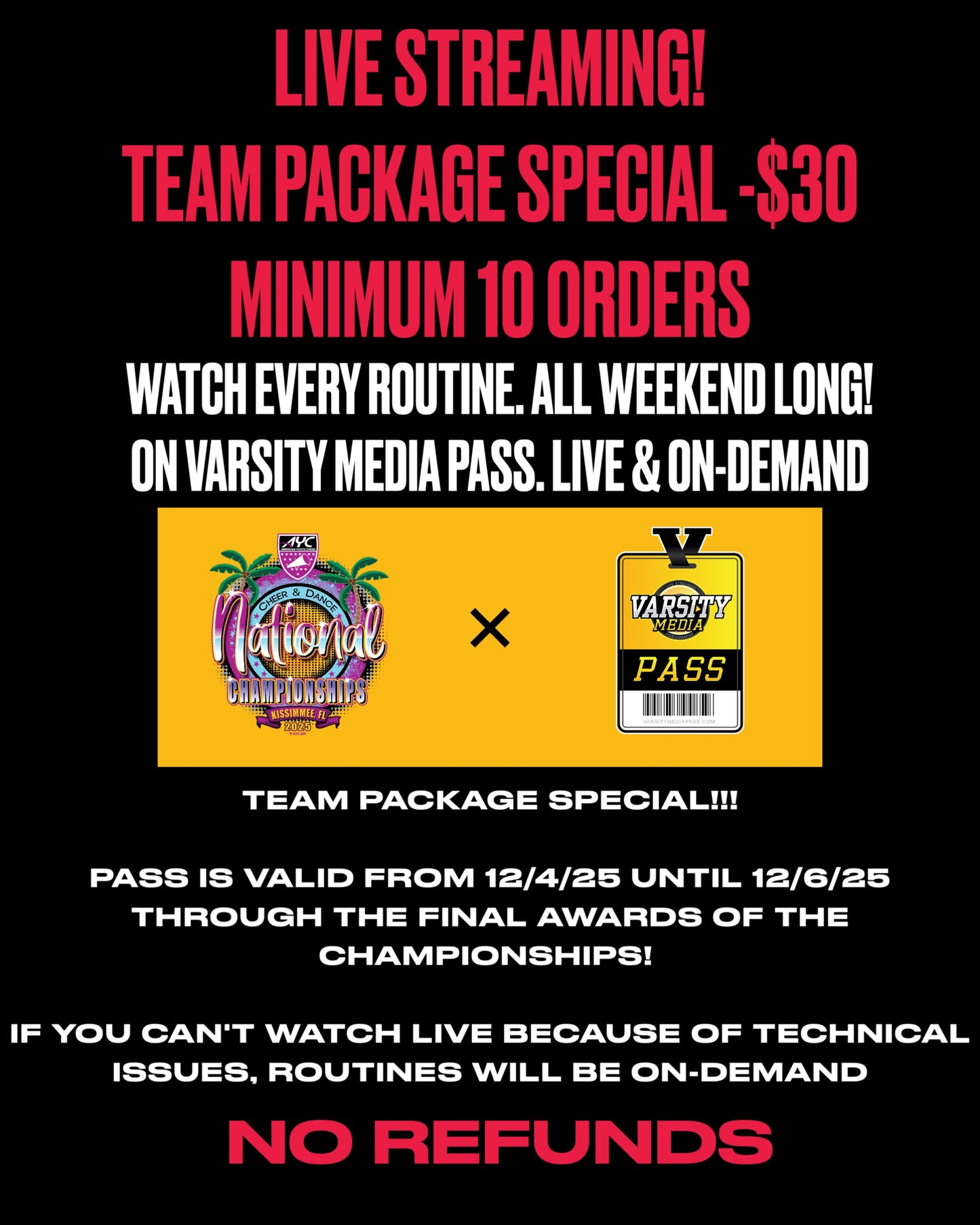 '25 AYC LIVE STREAMING TEAM PACKAGE SPECIAL! $30 PER PERSON. 10 OR MORE ORDERS PER TEAM. VARSITY MEDIA PASS LIVE & ON DEMAND - . (NO REFUNDS)