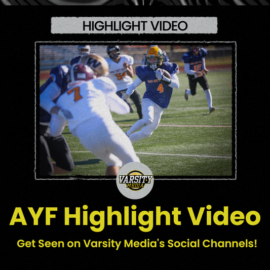 2024 AYF HIGHLIGHT VIDEO - FINAL EDIT TO BE POSTED ON VARSITY MEDIA SOCIAL MEDIA OVER 60,000 FOLLOWERS!