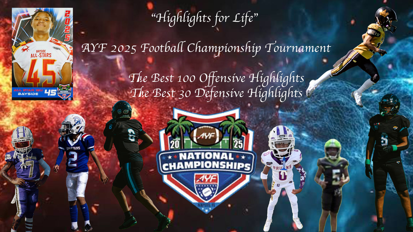 2025 AYF National Championships Top Plays Offensive and Defensive